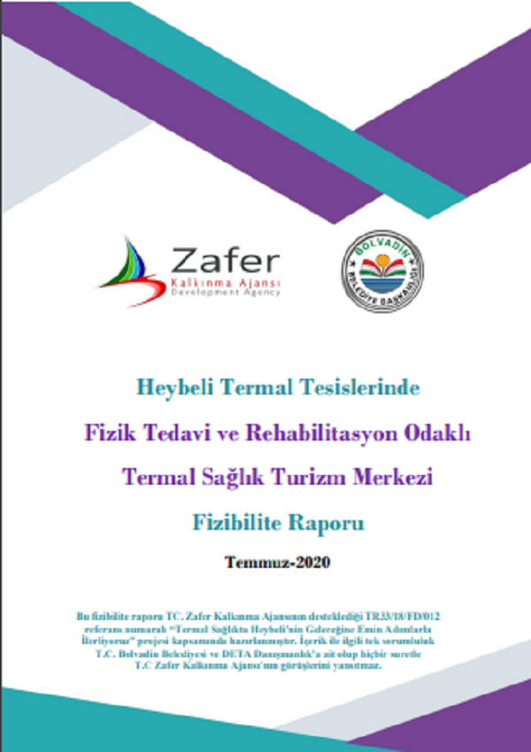 Termal Sağlıkta Heybeli'nin Geleceğine Emin Adımlarla İlerliyoruz Fizibilite Raporu