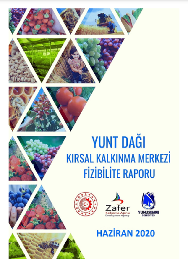 Yunt Dağı Kırsal Kalkınma Merkezi Fizibilite Çalışması .