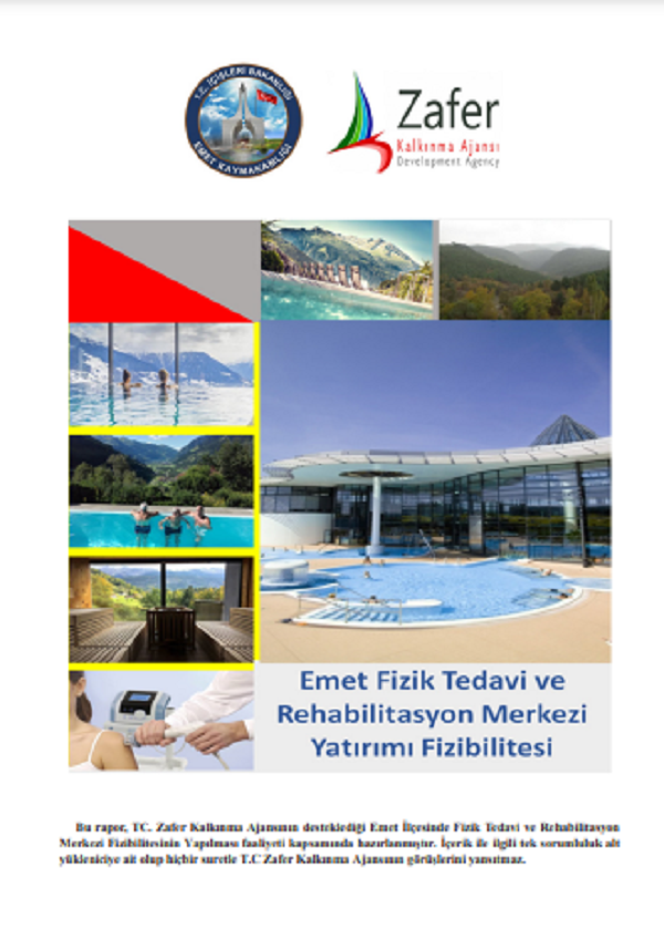 Emet'te Sağlık Kompleksi Fizibilitesi
