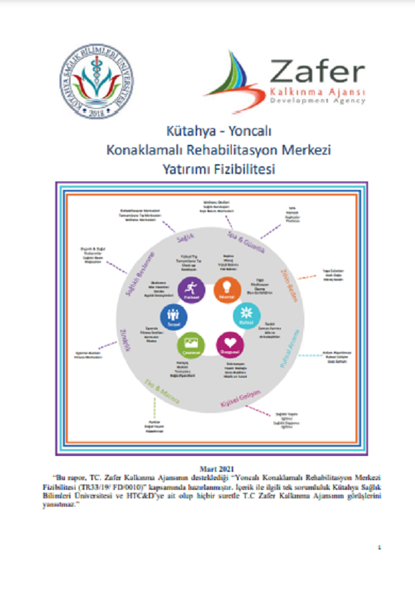 Yoncalı Konaklamalı Rehabilitasyon Merkezi Fizibilite Raporu