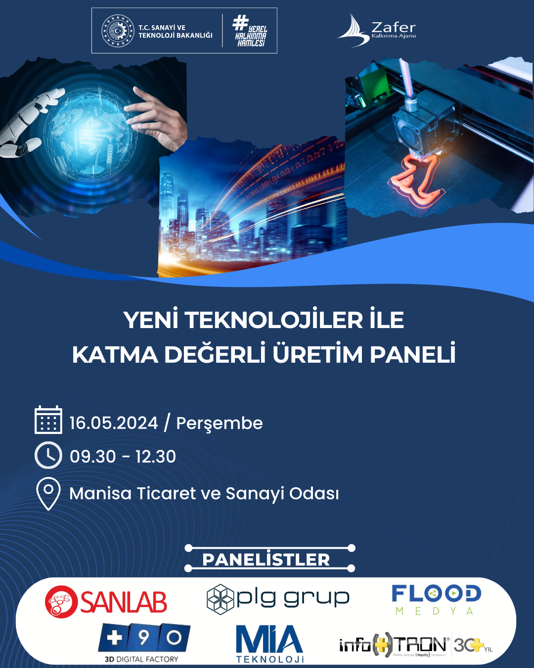 Yeni Teknolojiler ile Katma Değerli Üretim Paneli